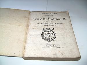 Ioannis Meursi libri duo de Luxu Romanorum nec non de Vita, Legibus, Dictis ac Scriptis Solonis.