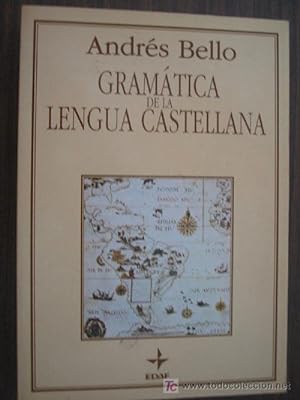 GRAMÁTICA DE LA LENGUA CASTELLANA