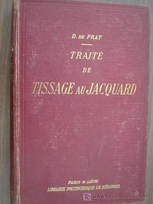 TRAITÉ DE TISSAGE AU JACQUARD