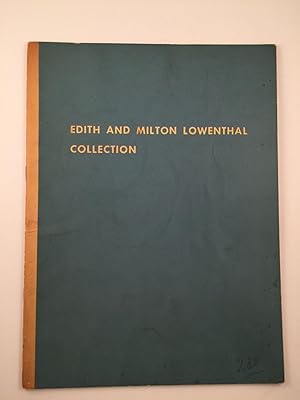 Bild des Verkufers fr Edith and Milton Lowenthal Collection zum Verkauf von WellRead Books A.B.A.A.