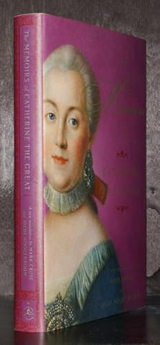 Seller image for The memoirs of Catherine the Great. A new translation by Mark Cruse and Hilde Hogenboom. for sale by Antiquariat Stefan Wulf