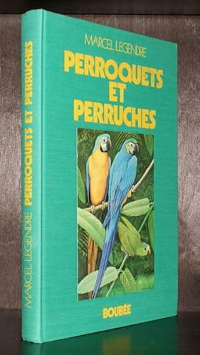 Seller image for Perroquets et perruches. Aquarelles de Paul Bouisset. Dessins de G. Boca et Y. Bouisset. for sale by Antiquariat Stefan Wulf