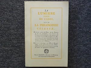 Image du vendeur pour La Lumire tire Du Cahos. - Suivi de "La Philosophie Cleste". mis en vente par Tir  Part