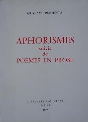Imagen del vendedor de Aphorismes suivis de Pomes en prose. a la venta por Librairie les mains dans les poches