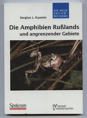 Bild des Verkufers fr Die Amphibien Rulands und angrenzender Gebiete. zum Verkauf von Leonardu