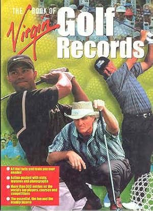 Image du vendeur pour The Virgin Book of Golf Records mis en vente par Books on the Square