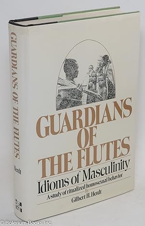 Bild des Verkufers fr Guardians of the Flutes: idioms of masculinity zum Verkauf von Bolerium Books Inc.