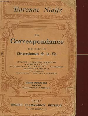 Seller image for LA CORRESPONDANCE DANS TOUTES LES CIRCONSTANCES DE LA VIE for sale by Le-Livre