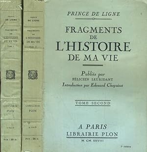 Seller image for FRAGMENTS DE L'HISTOIRE DE MA VIE 2 TOMES for sale by Le-Livre