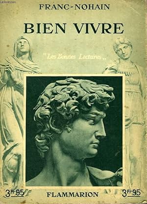 Bild des Verkufers fr BIEN VIVRE. COLLECTION : LES BONNES LECTURES. zum Verkauf von Le-Livre