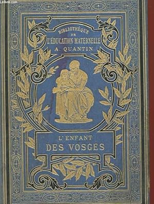 Seller image for L'ENFANT DES VOSGES for sale by Le-Livre