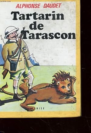 Bild des Verkufers fr AVENTURES PRODIGIEUSES TARTARIN DE TARASCON zum Verkauf von Le-Livre