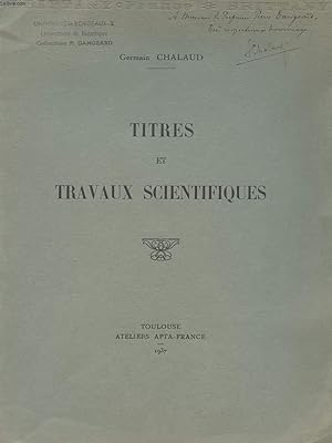 Bild des Verkufers fr TITRES ET TRAVAUX SCIENTIFIQUES zum Verkauf von Le-Livre