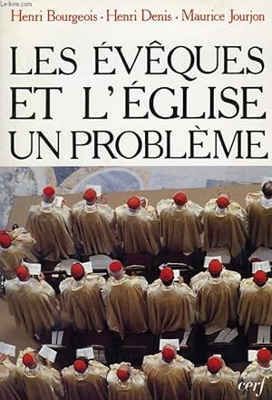 Immagine del venditore per LES EVEQUES ET L'EGLISE, UN PROBLEME venduto da Le-Livre