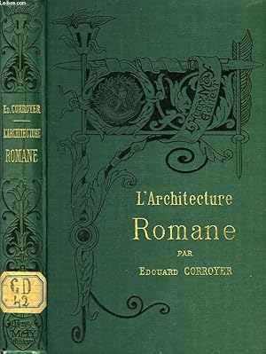 Bild des Verkufers fr L'ARCHITECTURE ROMANE zum Verkauf von Le-Livre