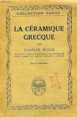 Bild des Verkufers fr LA CERAMIQUE GRECQUE zum Verkauf von Le-Livre