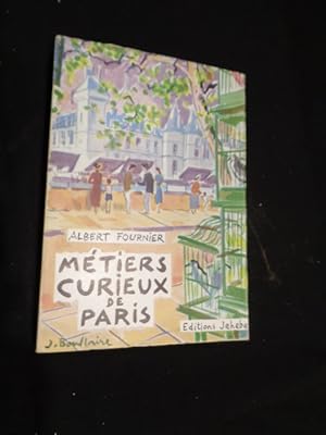 Imagen del vendedor de Mtiers curieux de Paris. a la venta por Livres de A  Z