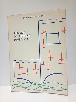 Seller image for Almera, mi Espaa inmediata for sale by Librera Miguel Miranda