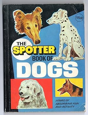 The Spotter Book of Dogs