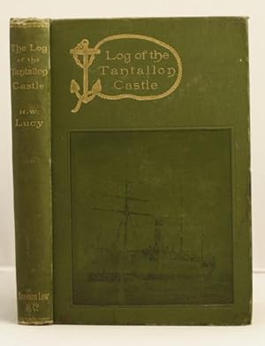 Seller image for The Log of the Tantallon Castle for sale by Leakey's Bookshop Ltd.