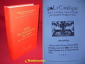 Index des livres interdits. ---------- TOME 1 , Index de l'Université de Paris : 1544, 1545, 1547...