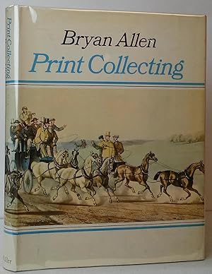 Seller image for Print Collecting for sale by Stephen Peterson, Bookseller