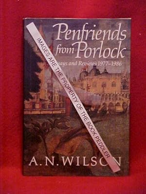 Seller image for Penfriends from Porlock : Essays and Reviews, 1977-1986 for sale by Gene The Book Peddler