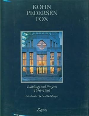 Imagen del vendedor de Kohn Pedersen Fox: Buildings and Projects, 1976-1986 a la venta por Black Sheep Books