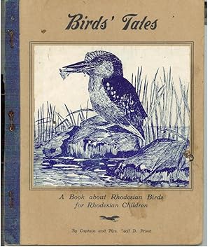 BIRD'S TALES A Book About Rhodesian Birds for Rhodesian Children