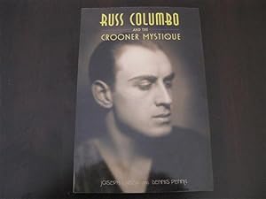 Bild des Verkufers fr Russ Columbo and the Crooner Mystique zum Verkauf von By The Lake Books