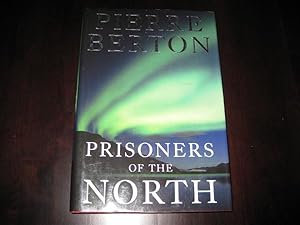 Bild des Verkufers fr Prisoners of the North zum Verkauf von By The Lake Books