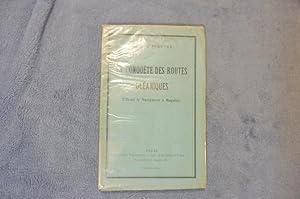 Imagen del vendedor de La Conqute Des Routes Ocaniques - D'Henri Le Navigateur A Magellan a la venta por librairie ESKAL