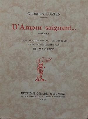 Seller image for D'Amour, saignant. for sale by Bouquinerie L'Ivre Livre
