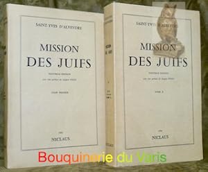 Bild des Verkufers fr Mission des Juifs. Nouvelle dition avec une prface de Jacques Weiss. En frontispice, un portrait d'A. de Saint-Yves d'Alveydre. Tome premier et tome second. zum Verkauf von Bouquinerie du Varis