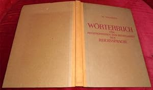 Wörterbuch Für Rechtschreiben Und Rechtlauten Der Reichssprache. Mit Einer Einführung in Die Rech...