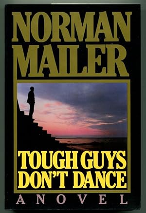 TOUGH GUYS DON'T DANCE