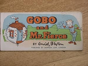 Gobo & Mr. Fierce