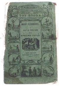 Imagen del vendedor de Mary Richmond; A Day in the Life of a Spoiled Child a la venta por Resource Books, LLC