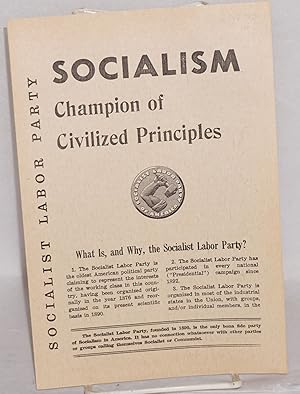 Imagen del vendedor de Socialism: champion of civilized principles a la venta por Bolerium Books Inc.