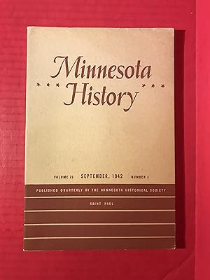 Minnesota History: A Historical Quarterly of the North Star State ( Magazine ) Volume 23 Number 3...