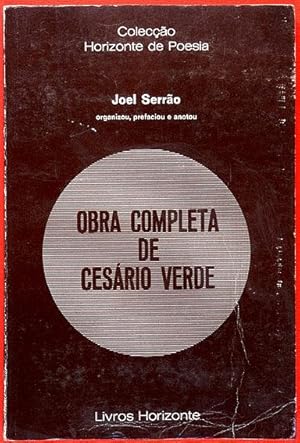 Imagen del vendedor de Obra Completa de Cesrio Verde / Organizada, prefaciada e anotada por Joel Serro. - 4 edio a la venta por Lirolay