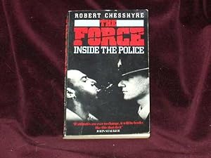 Seller image for The Force : Inside the Police; for sale by Wheen O' Books