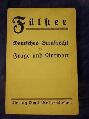 Bild des Verkufers fr Deutsches Strafrecht in Frage und Antwort zum Verkauf von Buchantiquariat Uwe Sticht, Einzelunter.