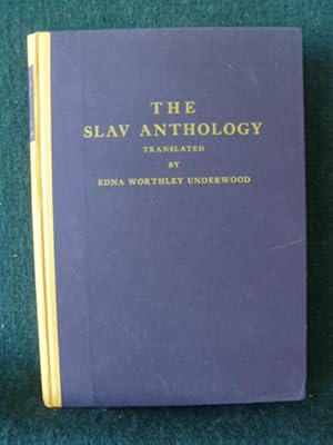 Seller image for THE SLAV ANTHOLOGY: RUSSIAN, POLISH, BOHEMIAN, SERBIAN, CROATIAN. for sale by Glenn Books, ABAA, ILAB