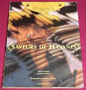 Seller image for SAVEURS DE HAVANES for sale by LE BOUQUINISTE