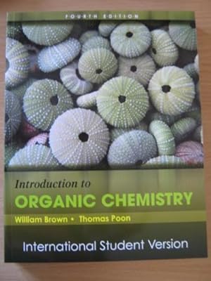 Seller image for Introduction to Organic Chemistry Fourth (4th) Edition International Student Version for sale by Glynn's Books