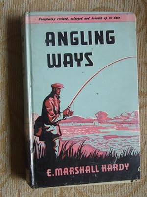 Imagen del vendedor de ANGLING WAYS a la venta por Ron Weld Books