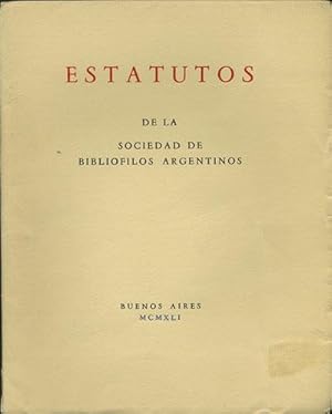 Estatutos de la Sociedad de Bibliofilos Argentinos
