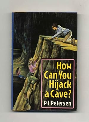 Bild des Verkufers fr How Can You Hijack a Cave? - 1st Edition/1st Printing zum Verkauf von Books Tell You Why  -  ABAA/ILAB