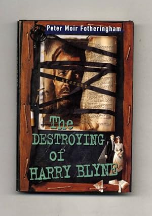 Bild des Verkufers fr The Destroying of Harry Blyne - 1st US Edition/1st Printing zum Verkauf von Books Tell You Why  -  ABAA/ILAB